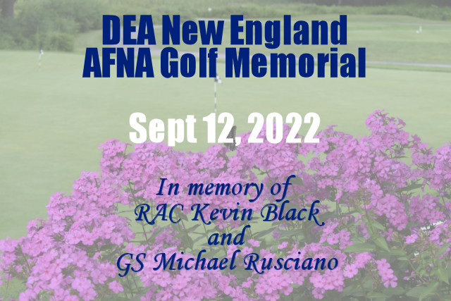 DEA New England’s AFNA Golf Memorial: September 12th, 2022